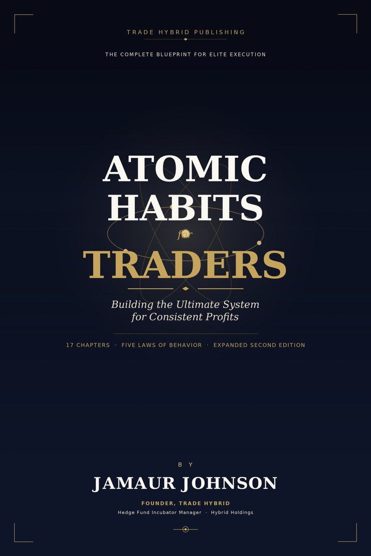 Atomic Habits for Traders
