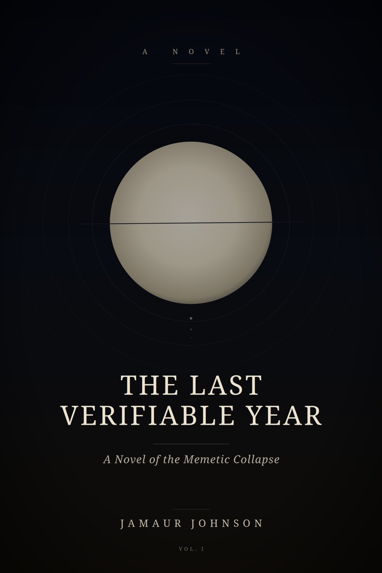 The Last Verifiable Year